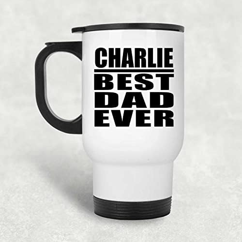 Designsify Charlie a Legjobb Apa a világon, Fehér Bögre 14oz Rozsdamentes Acél Szigetelt Dobon, Ajándékok Születésnapi Évforduló,