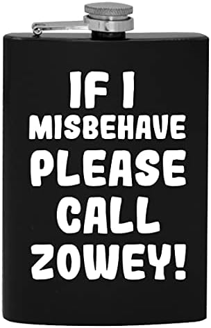 Ha úgy Viselkedj, Kérjük, Hívja Zowey - 8oz Hip alkoholfogyasztás Lombikba